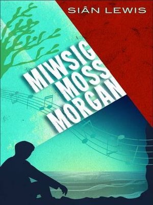 cover image of Miwsig Moss Morgan